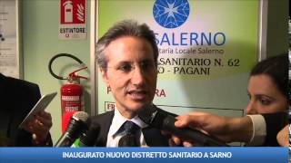 Inaugurazione nuovo Distretto ASL Sarno