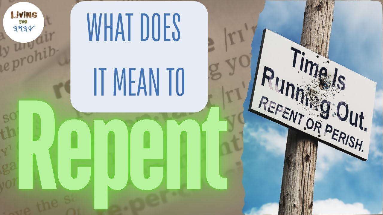 Understanding Repentance In Hebrew Culture