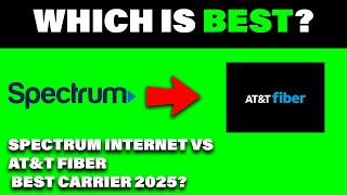 Spectrum Internet VS AT&T Fiber Best Carrier 2025 (Free Guide)