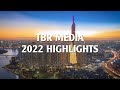 TBR MEDIA 2022 HIGHLIGHTS