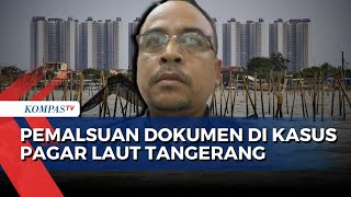 [FULL] Perkara Pagar Laut Tangerang: Usut Tuntas Pemalsuan Dokumen-Penggeledahan Rumah Kades Kohod