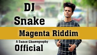 DJ Snake - Magenta Riddim | Dance choreography | Bollywood | Taansh saxena