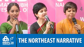 The Northeast Narrative - Jahnavi Barua, Janice Pariat, Parvathy Salil | MBIFL 2020