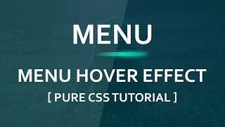 Cool Menu Hover Effect Tutorial - Html5 Css3 Hover Effect - Plz SUBSCRIBE Us For Daily Videos