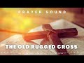 The Old Rugged Cross (Prayer Sound) #emino #prayer #prayersound