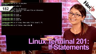 If Statements in Shell Scripts | Linux Terminal 201 - HakTip 182