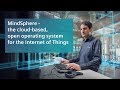 MindSphere – the cloud-based, open operating system for the Internet of Things – from Siemens