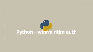 Python - winrm ntlm auth