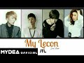 JTL - My Lecon (Feat. Bada) (Lyrics Video)