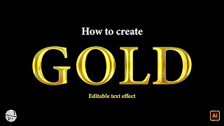 Gold Style Editable Text Effect | Tutorial | Adobe Illustrator