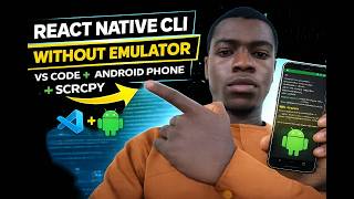 React Native CLI Without Emulator | VS Code + Android Phone + scrcpy