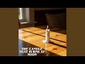 The Candle That Burns at Noon