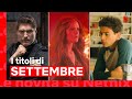 Le novità di SETTEMBRE 2022 su Netflix Italia