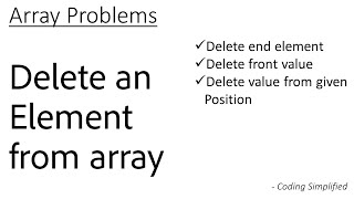 Array - 2: Delete an element from Array | from end | from given position