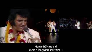 Elvis Presley - Suspicious Minds - magyar felirat