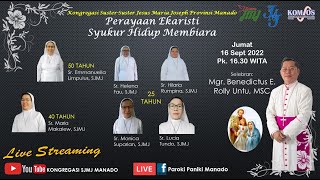 Perayaan Ekaristi, Syukur Hidup Membiara