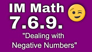 😉 7th Grade, Unit 6, Lesson 9 "Dealing with Negative Numbers" Illustrative Math