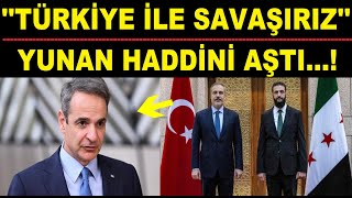 ''MEB OLURSA TÜRKİYE İLE SAVAŞIRIZ'' YUNAN HADDİNİ AŞTI..!