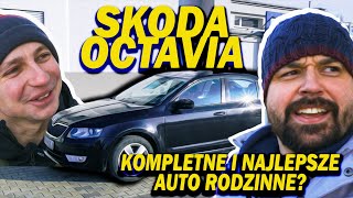 Skoda Octavia 3 1.4Tsi - najlepsze auto dla Rodziny? - Ofurani - O furach  bez sensu E14