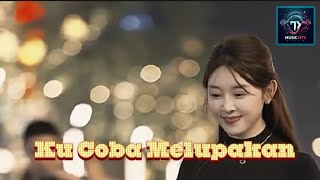 Ku Coba Melupakan  || Official Lyrics Video ||  Ty Musichits