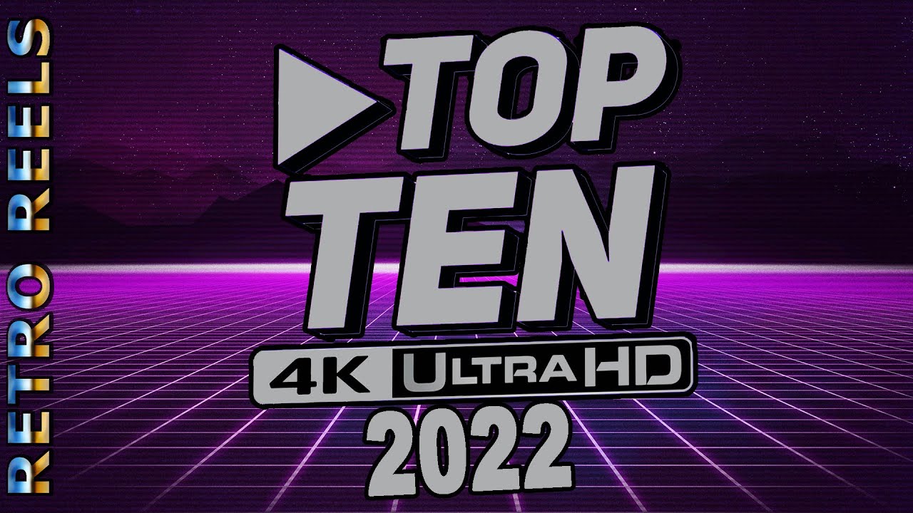 Top 10 4K Ultra HD Blu-ray Of 2022 ! - YouTube