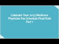 Calendar Year 2023 Medicare Physician Fee Schedule Final Rule Part-1