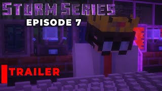 Storm Series Part 7 Trailer | Time Travel