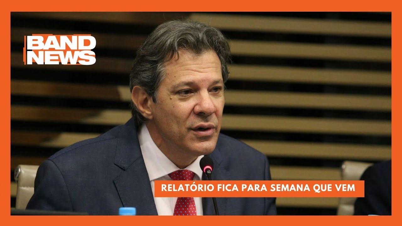 Haddad Diz Que Regra Fiscal Será Votada Em Duas Semanas |BandNews TV ...