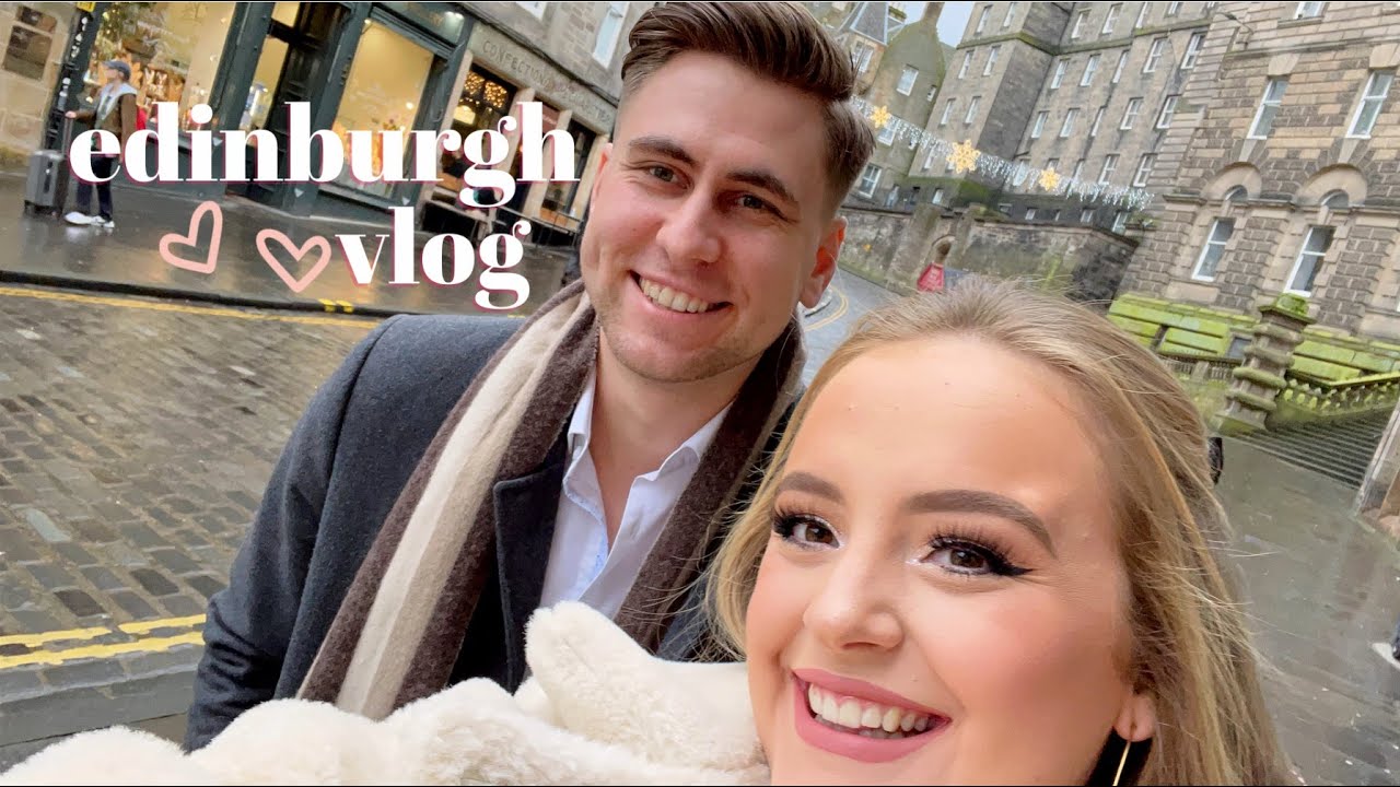 Edinburgh Vlog Youtube