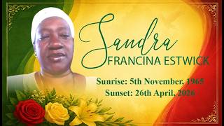 Celebrating The Life of Sandra Francina Estwick