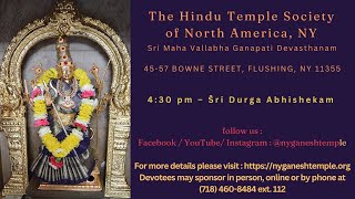 Šri Durgã Abhishekam, Archana \u0026 Aarati  - 4:30 pm EST  - 10082023