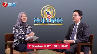 7 Soalan KPT : SULUNG