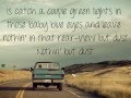 Eli Young Band - Dust (with lyrics)
