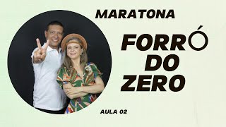 2ª AULA DA MARATONA FORRÓ DO ZERO