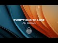 Ali Kocak - Everything To Lose