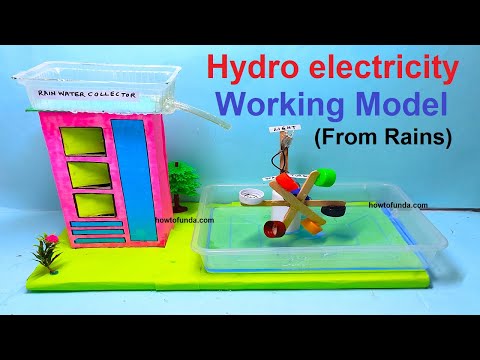 working model for hydroelectricity – electricity generation using rainwater | hoofunda