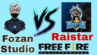 (Raistar vs Fozan Studio) Free Fire Op players @RaiStar
