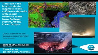 ODH004: Timescales and lengthscales in magmatic sulfide mineral systems – Stephen Barnes