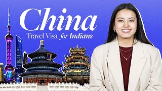 How To Apply For China Tourist Visa For Indians | Complete Guide 2024 | Atlys