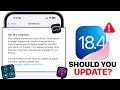 iOS 18.4 - Watch This Before You Update!