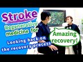 [Sequelae of stroke] An actual case of showing amazing recovery after each time of stem cell therapy