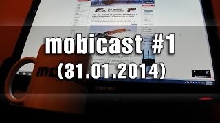 Mobicast #1 (31.01.2014) - Podcast Mobilissimo.ro