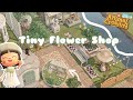 Making A Cute Tiny Flower Shop// Speed Build// Animal Crossing New Horizons