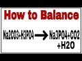 How to balance Na2CO3+H3PO4=Na3PO4+CO2+H2O|Chemical equation Na2CO3+H3PO4=Na3PO4+CO2+H2O