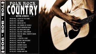 Folk Rock And Country Songs With Lyrics - Folk Songs And Country Music 💗 Slow Country Folk Songs 08