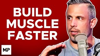 11 Proven Ways to Build Muscle FASTER! | Mind Pump 1570