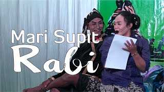 Mari Supit Rabi __ Guyon Maton Panjatan Siji