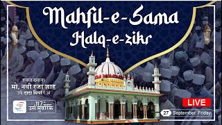 117th Urs Shah-e-Raza Lucknow Se Live | Aaj Ka Programme Halqa-e-Zikar Aur Mehfil-e-Sama Qawwali