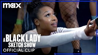 Save The Last Twerk (Full Sketch) | A Black Lady Sketch Show | Max