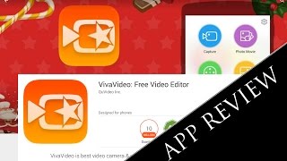 App Review: Vivavideo video editor (android) (In Depth)